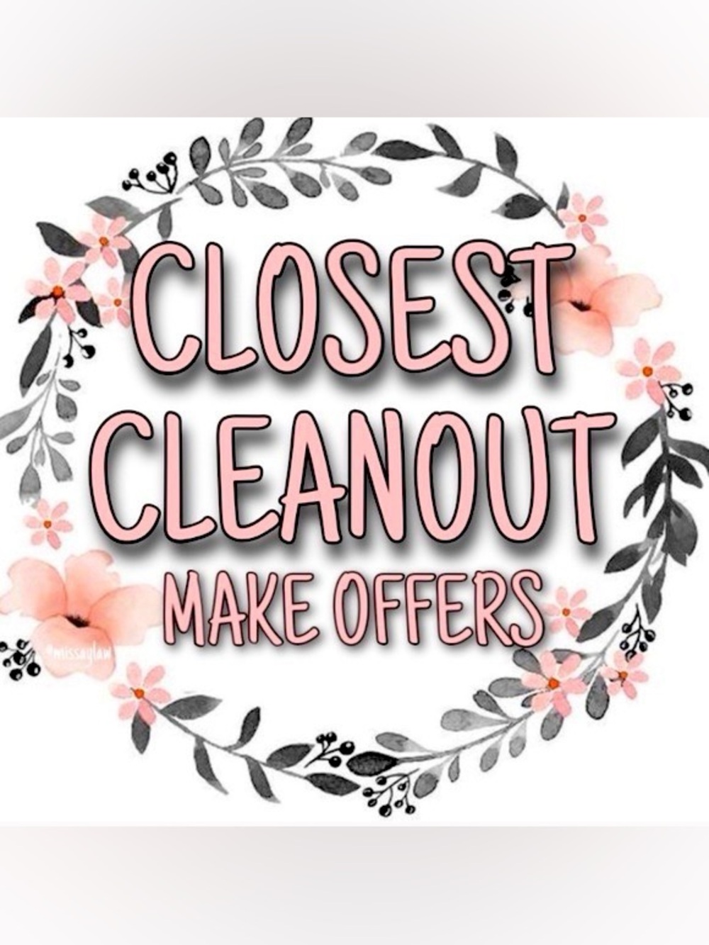 Closet Cleanout! Make me an OFFER!